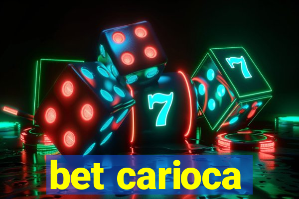 bet carioca